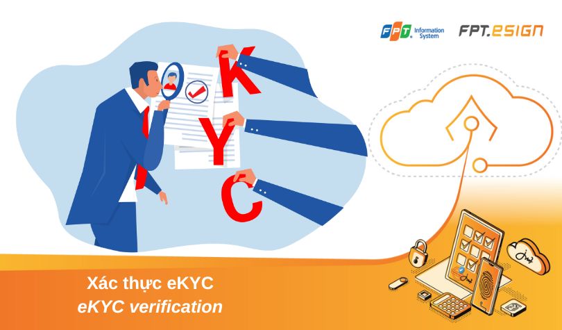 Giải pháp eKYC - Định danh khách hàng bằng công nghệ