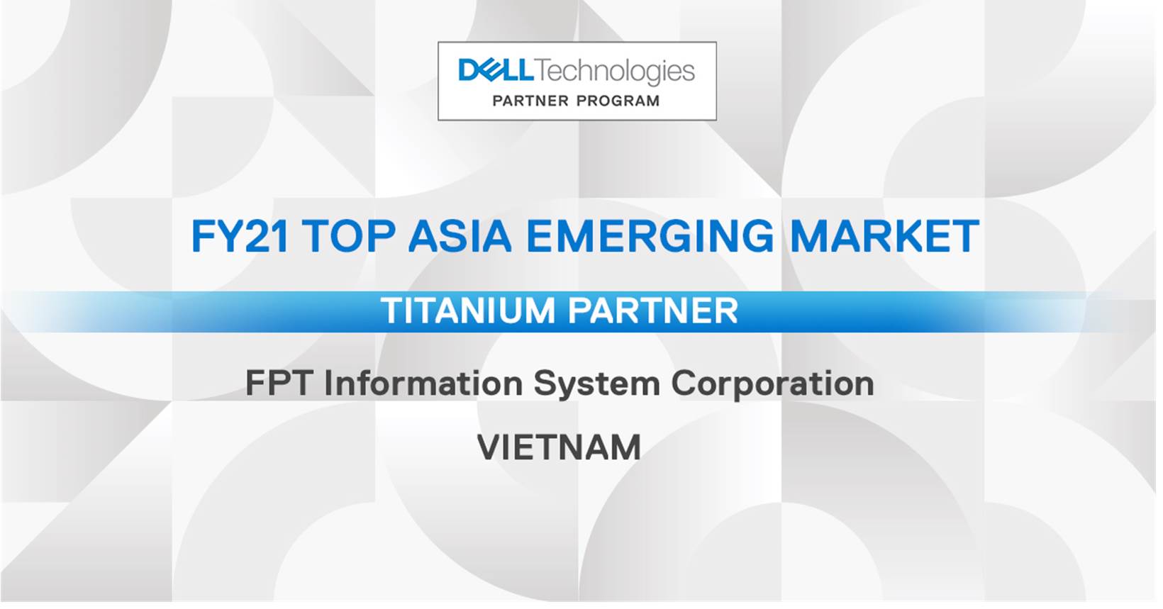 FPT IS giành giải thưởng Best Performance FY21 của Dell Technologies